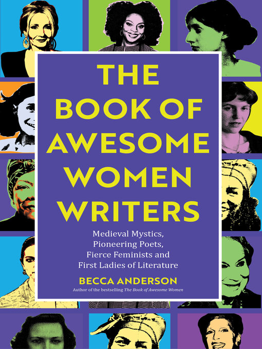 Title details for The Book of Awesome Women Writers by Becca Anderson - Available